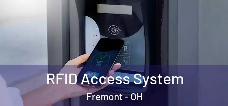  RFID Access System Fremont - OH